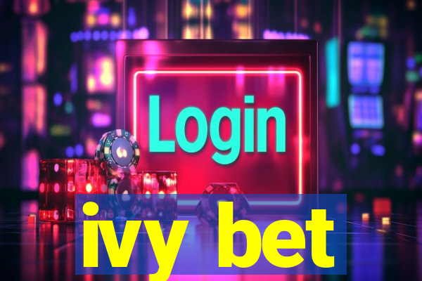 ivy bet